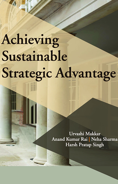 Achieving Sustainable Strategic Advantage