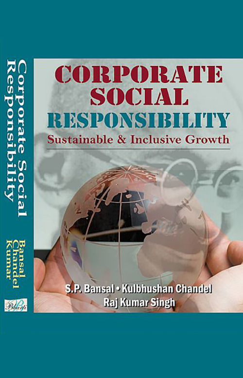 Corporate Socail Responsibility: Sustainable and Inclusive Growth