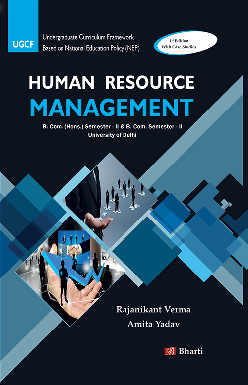HUMAN RESOURCE MANAGEMENT: Sylabus Based Text Book with Case Studies