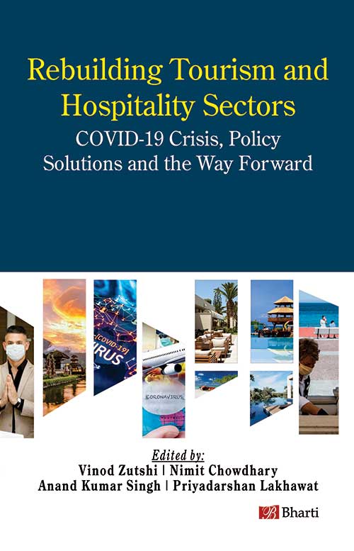 Rebuilding and Hospitality Sectors: COVID-19 Crisis, Policy Solution and the Way Forward 