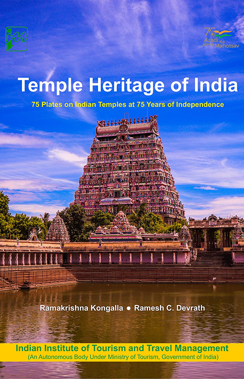 TEMPLE HERITAGE OF INDIA: 75 PLATES ON INDIAN TEMPLES AT 75 YEARS OF INDEPENDENCE