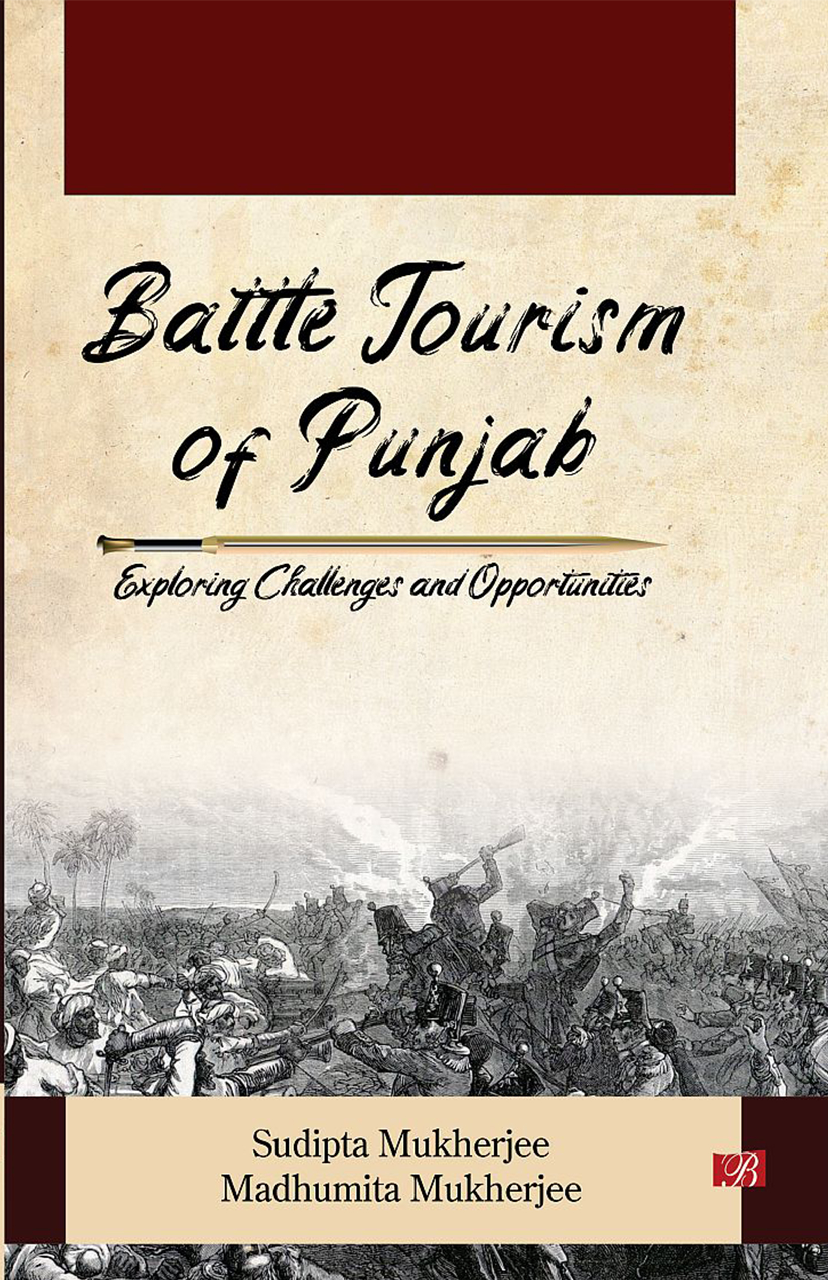 Battle Tourism of Punjab: Exploring Challenges and Opportunities