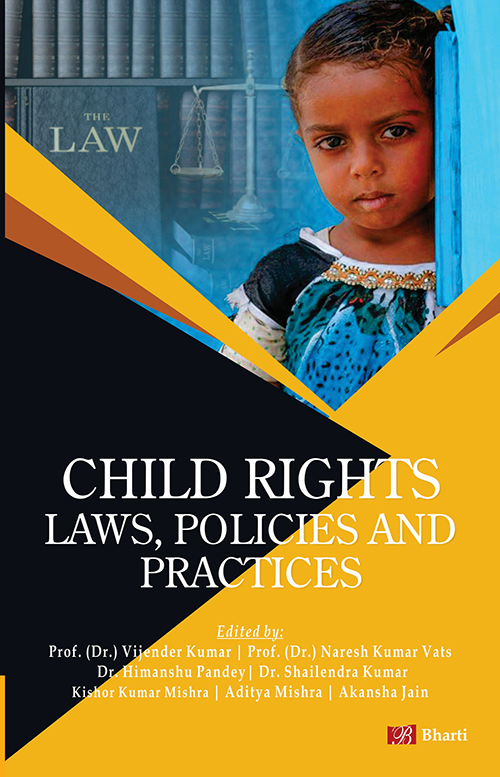Child Rights Laws, Policies and Practices