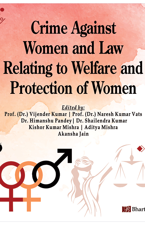 Crime Against Women and Law Relating to Welfare and Protection of Women