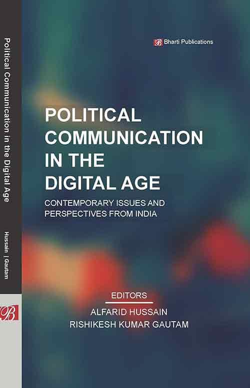 Political Communication in the Digital Age