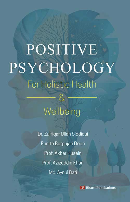 Positive-Psychology for Holistic Health